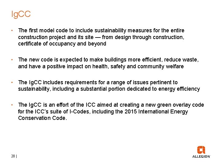 Ig. CC • The first model code to include sustainability measures for the entire Ig. CC • The first model code to include sustainability measures for the entire