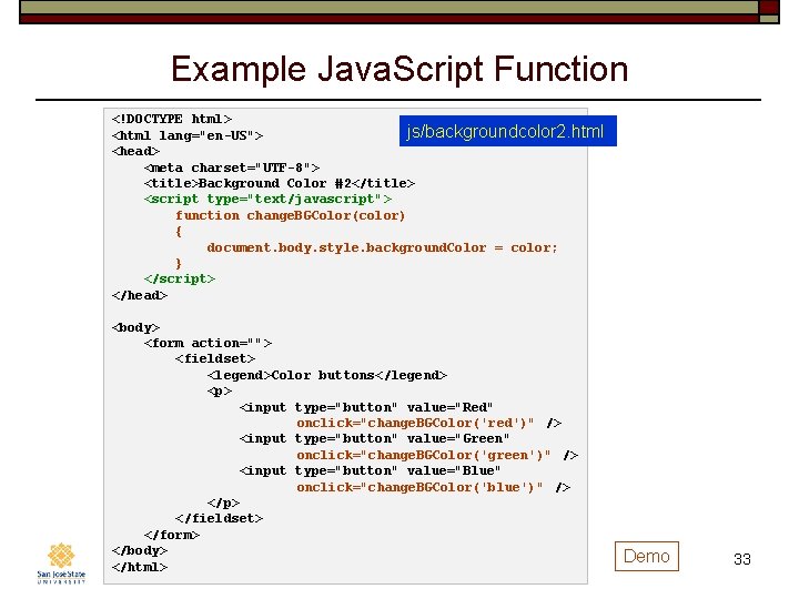 Example Java. Script Function <!DOCTYPE html> js/backgroundcolor 2. html <html lang="en-US"> <head> <meta charset="UTF-8">