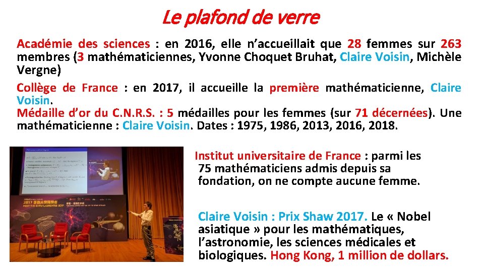 Le plafond de verre Académie des sciences : en 2016, elle n’accueillait que 28