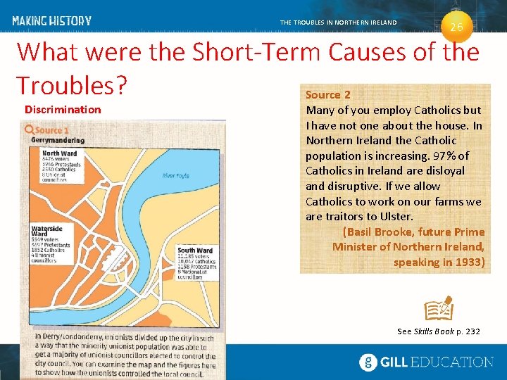 THE TROUBLES IN NORTHERN IRELAND 26 What were the Short-Term Causes of the Troubles?