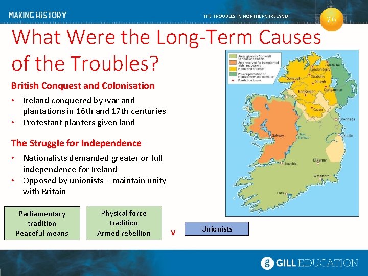 THE TROUBLES IN NORTHERN IRELAND What Were the Long-Term Causes of the Troubles? British