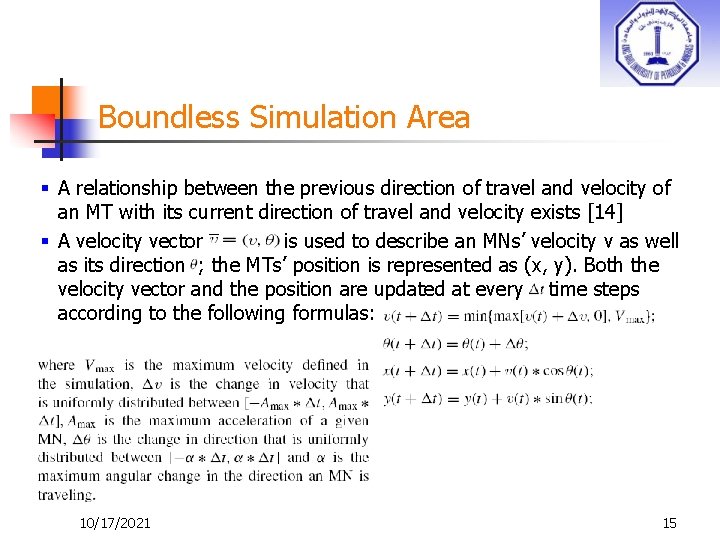 Boundless Simulation Area § A relationship between the previous direction of travel and velocity