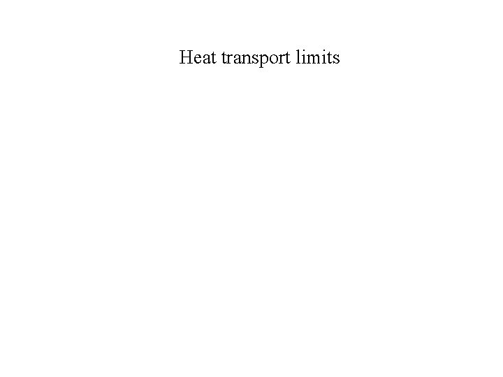 Heat transport limits 