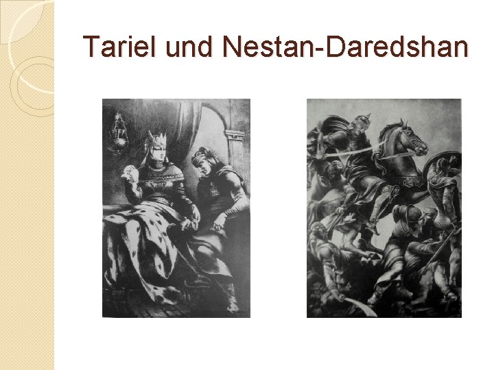 Tariel und Nestan-Daredshan 