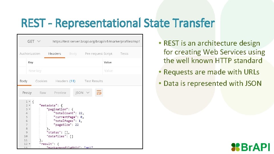 REST - Representational State Transfer • REST is an architecture design for creating Web
