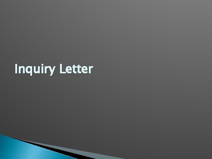 Inquiry Letter 