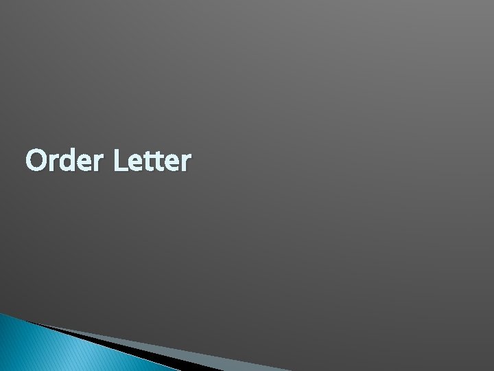 Order Letter 