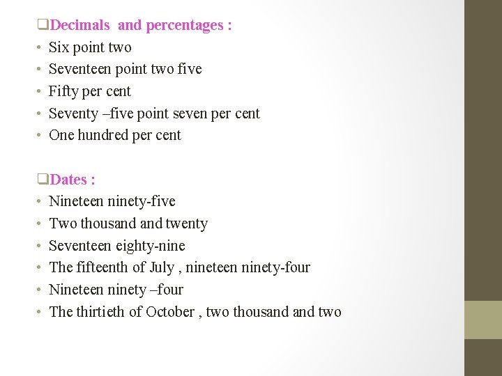 q. Decimals and percentages : • Six point two • Seventeen point two five