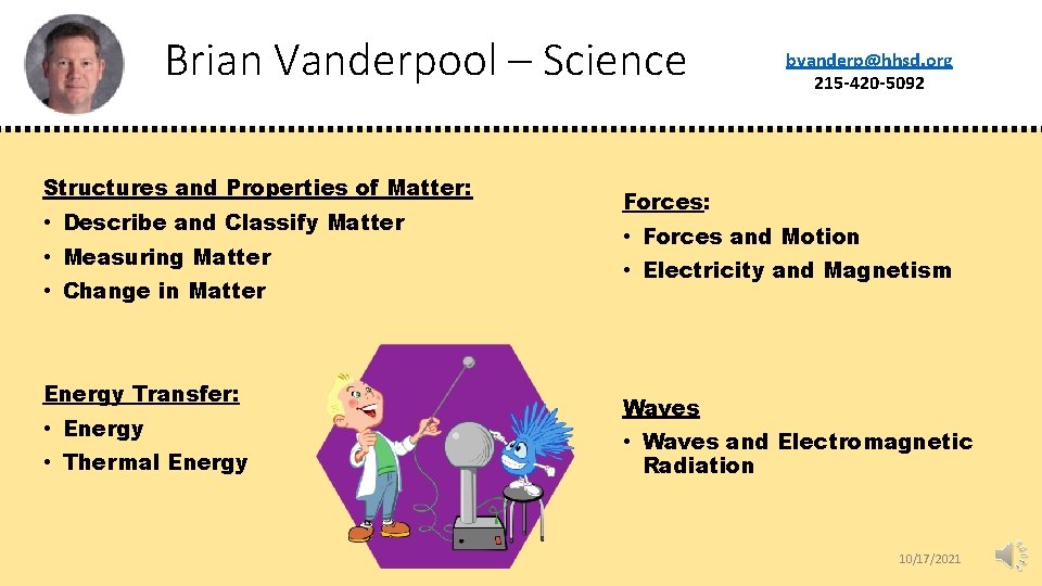 Brian Vanderpool – Science Structures and Properties of Matter: • Describe and Classify Matter