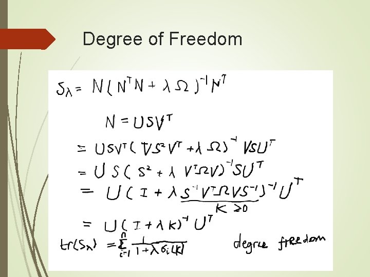 Degree of Freedom 
