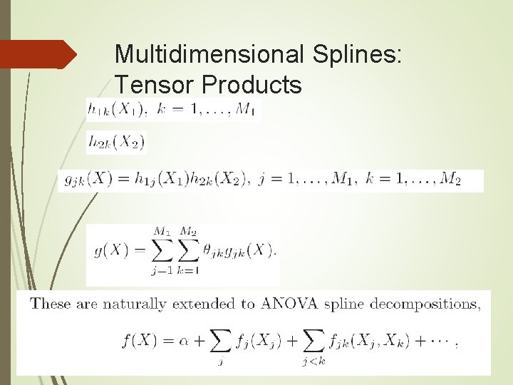 Multidimensional Splines: Tensor Products 