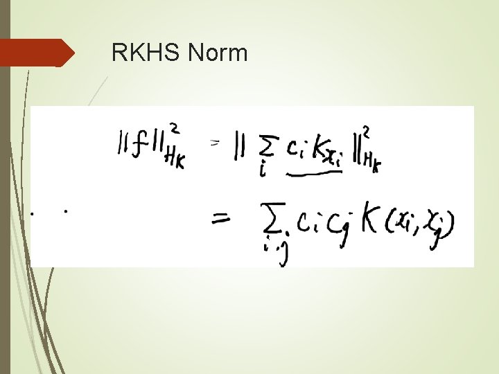 RKHS Norm 