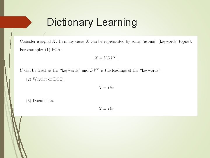 Dictionary Learning 
