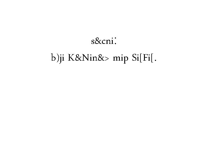 s&cni: b)ji K&Nin&> mip Si[Fi[. 