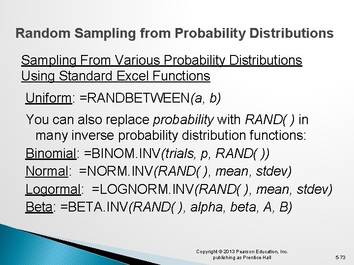 Random Sampling from Probability Distributions Sampling From Various Probability Distributions Using Standard Excel Functions