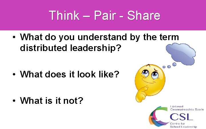 Think – Pair - Share • What do you understand by the term distributed