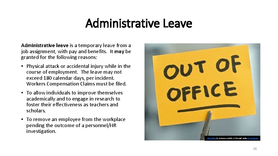 Administrative Leave Administrative leave is a temporary leave from a job assignment, with pay