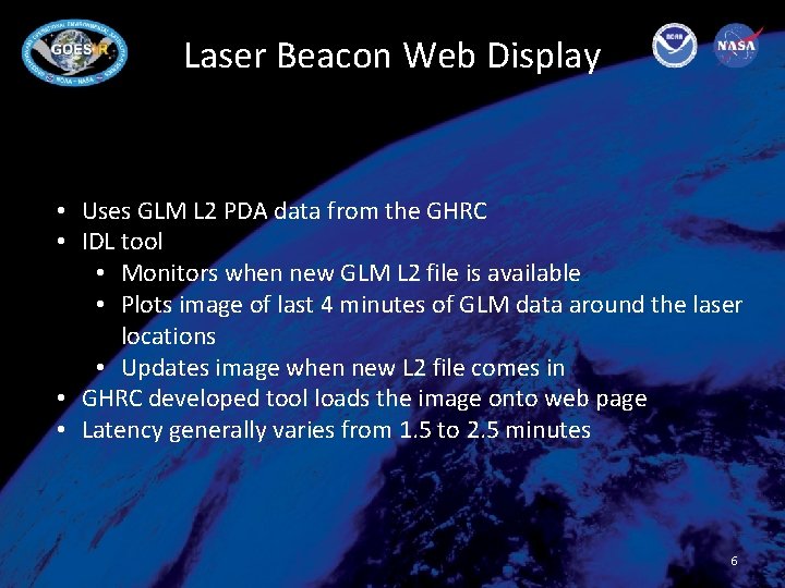 Laser Beacon Web Display • Uses GLM L 2 PDA data from the GHRC