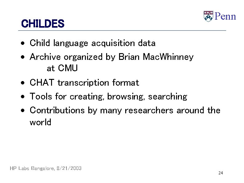 CHILDES Penn · Child language acquisition data · Archive organized by Brian Mac. Whinney