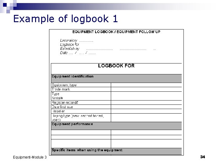 Example of logbook 1 Equipment-Module 3 34 