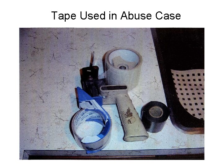 Tape Used in Abuse Case 