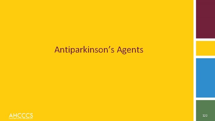 Antiparkinson’s Agents 122 