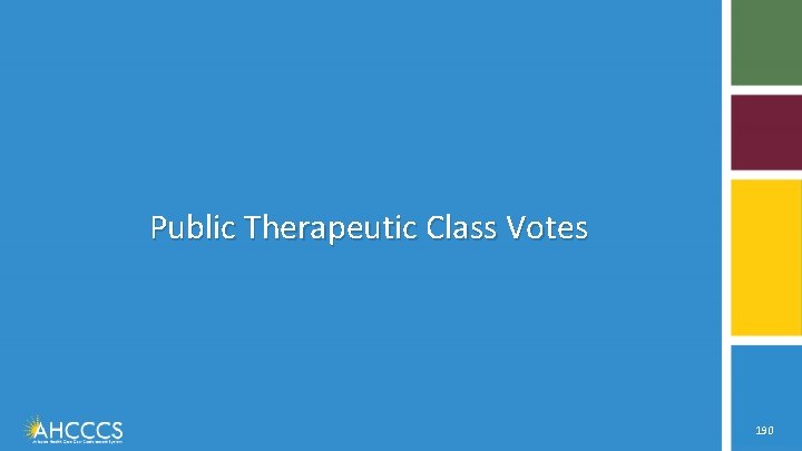 Public Therapeutic Class Votes 190 