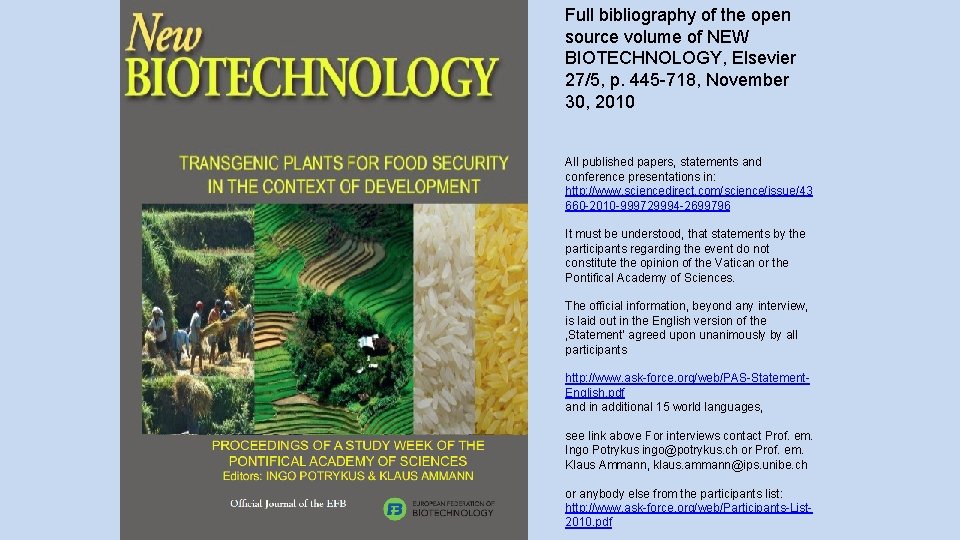 Full bibliography of the open source volume of NEW BIOTECHNOLOGY, Elsevier 27/5, p. 445
