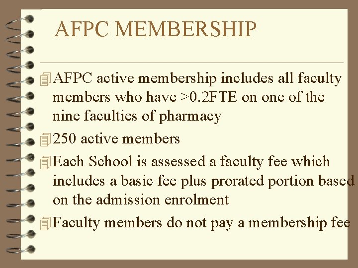 AFPC MEMBERSHIP 4 AFPC active membership includes all faculty members who have >0. 2