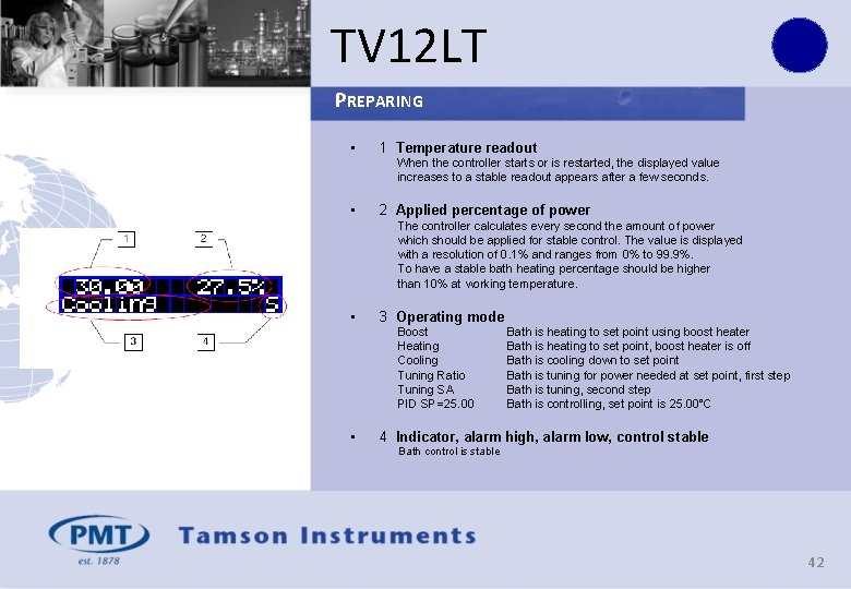 TV 12 LT PREPARING • 1 Temperature readout When the controller starts or is