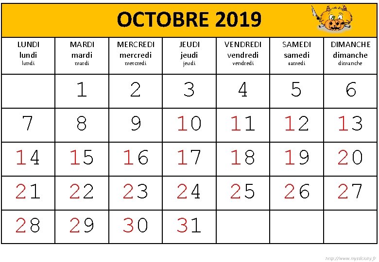 OCTOBRE 2019 LUNDI lundi MARDI mardi MERCREDI mercredi JEUDI jeudi VENDREDI vendredi SAMEDI samedi