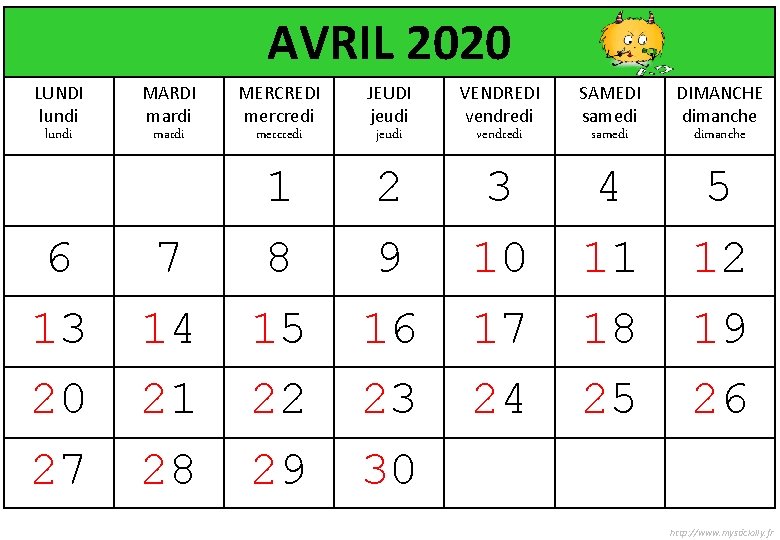 AVRIL 2020 LUNDI lundi 6 13 20 27 MARDI mardi MERCREDI mercredi JEUDI jeudi