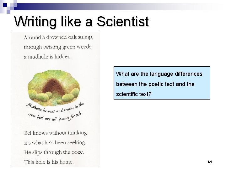 Writing like a Scientist What are the language differences between the poetic text and