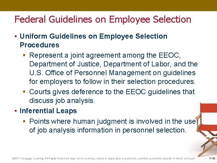 Federal Guidelines on Employee Selection • Uniform Guidelines on Employee Selection Procedures § Represent