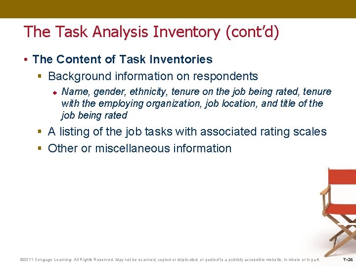 The Task Analysis Inventory (cont’d) • The Content of Task Inventories § Background information