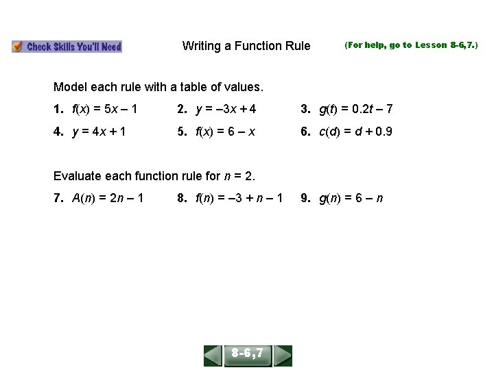 ALGEBRA 1 LESSON 86, 7 Writing a Function Rule (For help, go to Lesson ALGEBRA 1 LESSON 86, 7 Writing a Function Rule (For help, go to Lesson