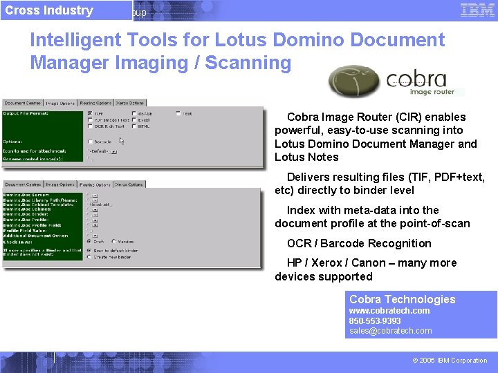 Cross Industry IBM Software Group Intelligent Tools for Lotus Domino Document Manager Imaging /