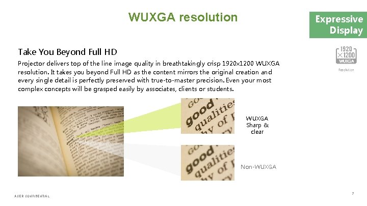 WUXGA resolution Expressive Display Take You Beyond Full HD Projector delivers top of the