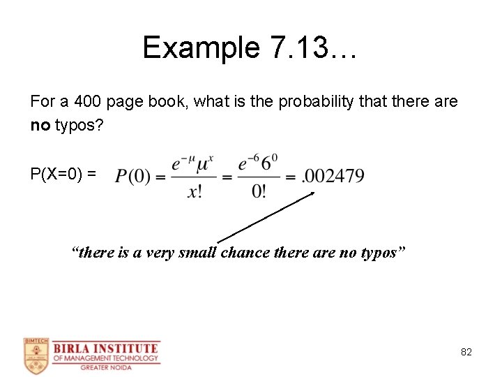 Example 7. 13… For a 400 page book, what is the probability that there