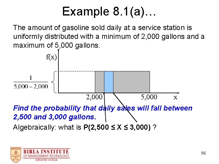 Example 8. 1(a)… The amount of gasoline sold daily at a service station is