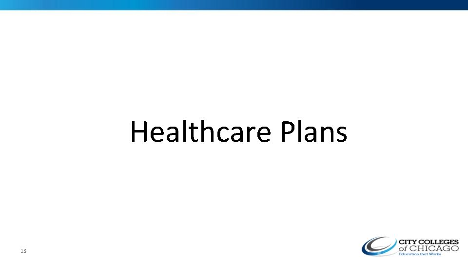 Healthcare Plans 13 