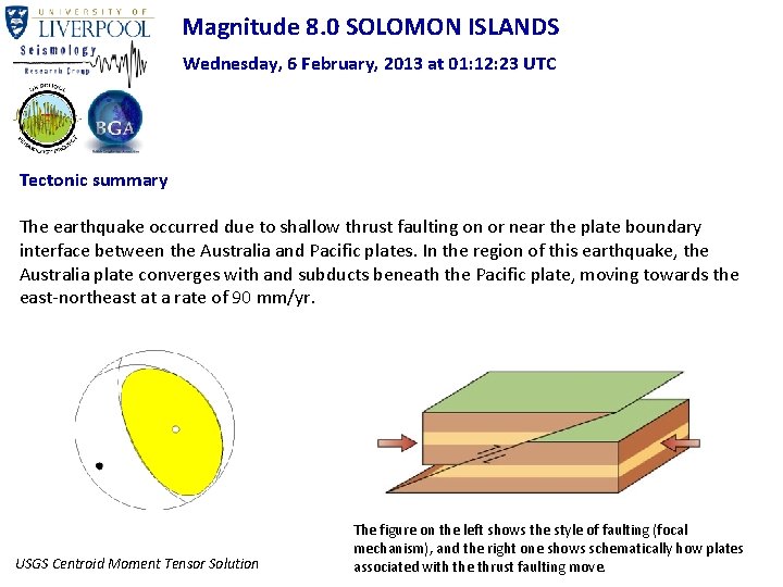 Magnitude 8. 0 SOLOMON ISLANDS Wednesday, 6 February, 2013 at 01: 12: 23 UTC