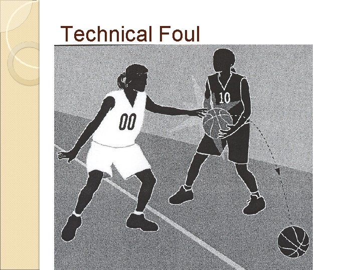 Technical Foul 