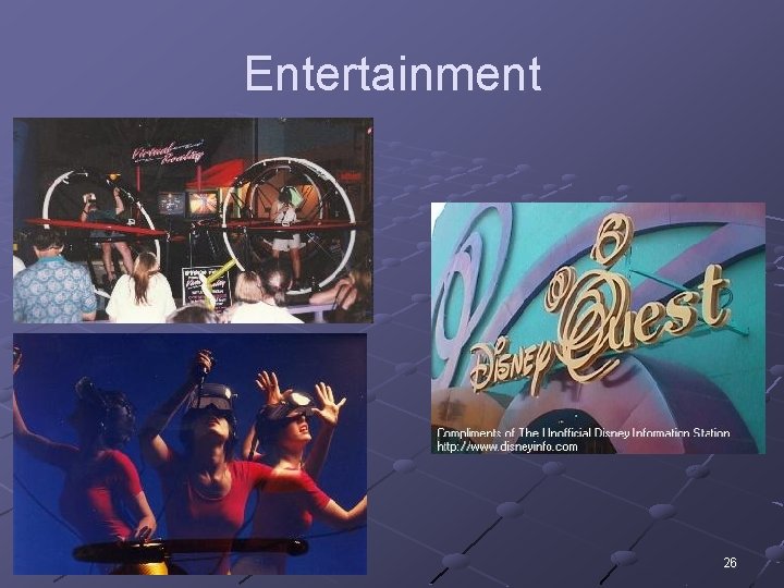 Entertainment 26 