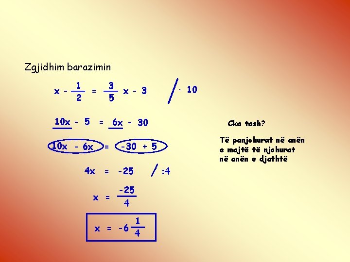 Zgjidhim barazimin x - 1 2 = 3 5 · 10 x - 3