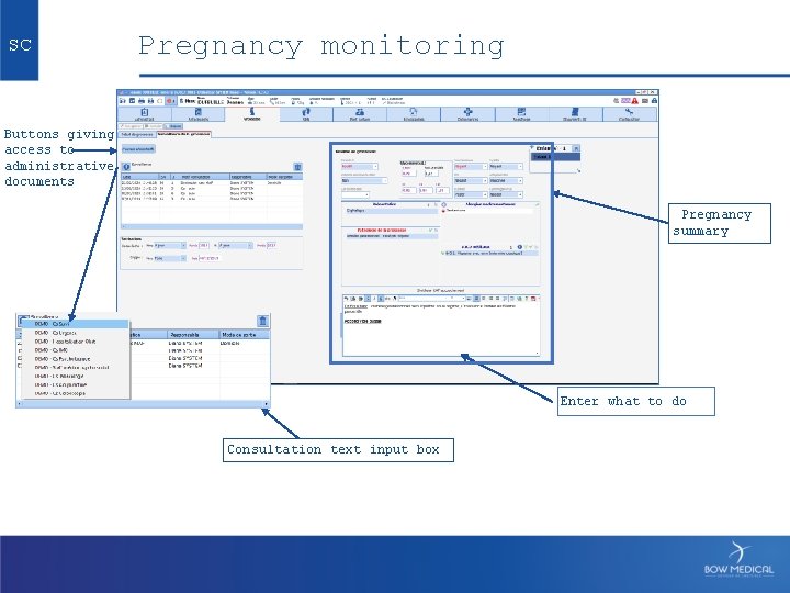 SC Pregnancy monitoring Buttons giving access to administrative documents Pregnancy summary Enter what to