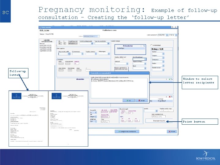 Pregnancy monitoring: Example of follow-up consultation - Creating the ‘follow-up letter’ SC Follow-up letter