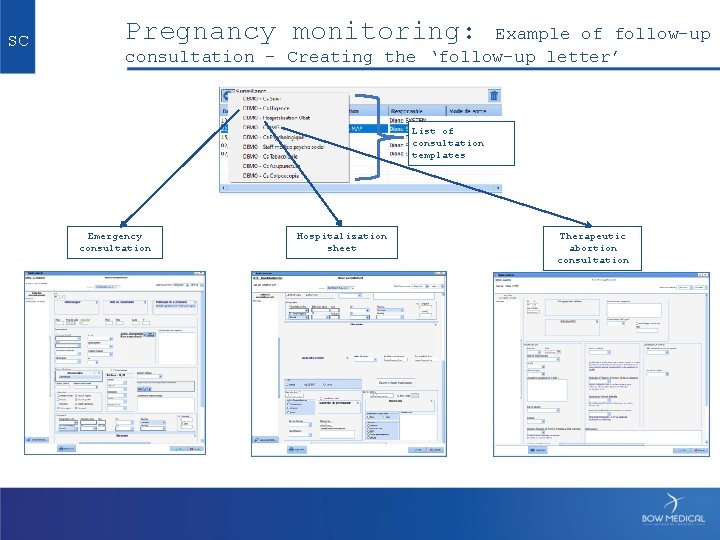 SC Pregnancy monitoring: Example of follow-up consultation - Creating the ‘follow-up letter’ List of