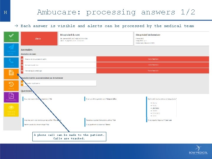 H Ambucare: processing answers 1/2 Each answer is visible and alerts can be processed