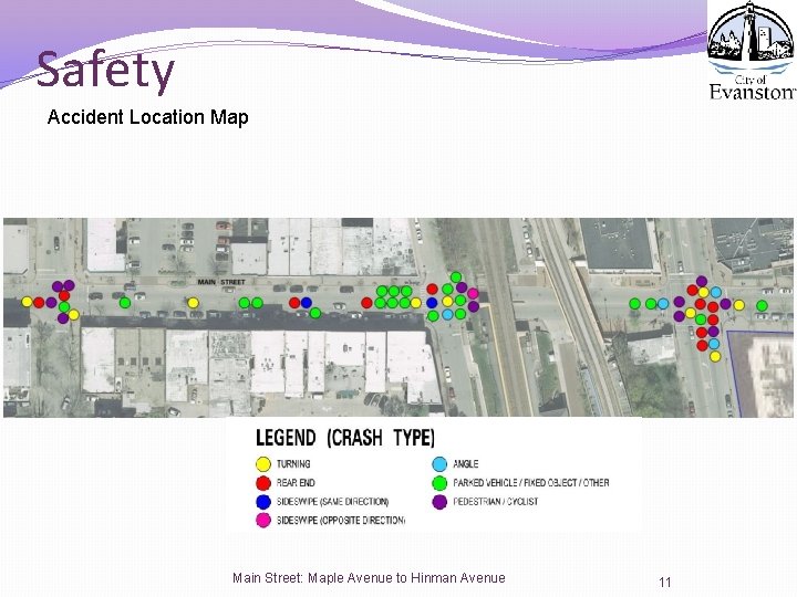 Safety Accident Location Map Main Street: Maple Avenue to Hinman Avenue 11 